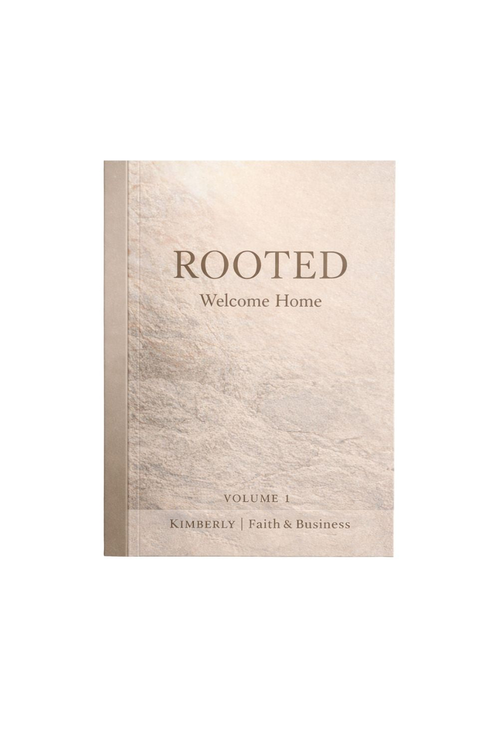 Rooted: Volume 1 – Welcome Home